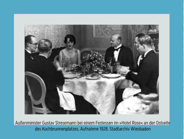 Außenminster Stresemann in Wiesbaden  I 10. Juni 1942 I Juden-Deportation Wiesbaden I Aktives Museum Spiegelgasse Wiesbaden