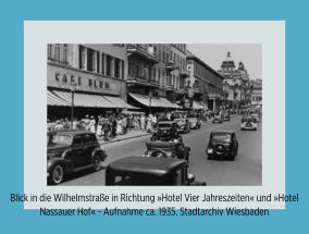 Wilhelmstraße, Wiesbaden, 1935 I 10. Juni 1942 I Juden-Deportation Wiesbaden I Aktives Museum Spiegelgasse Wiesbaden